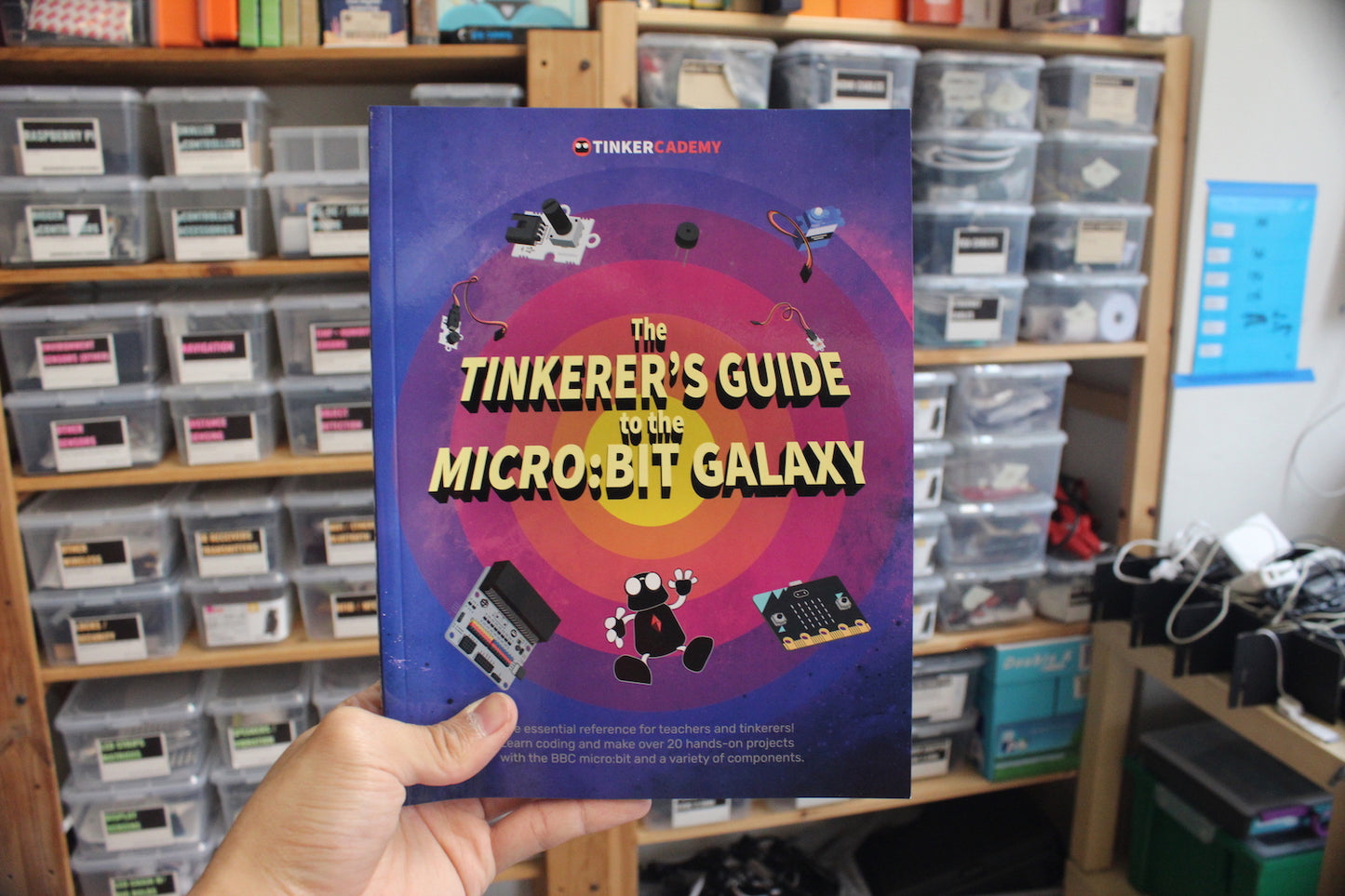 Tinkercademy The Tinkerer's Guide to the Micro:bit Galaxy Book